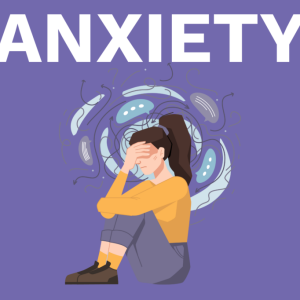 ANXIETY